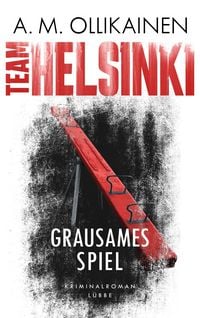 Produktbild: TEAM HELSINKI - Grausames Spiel