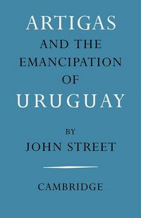 Produktbild: Artigas and the Emancipation of Uruguay