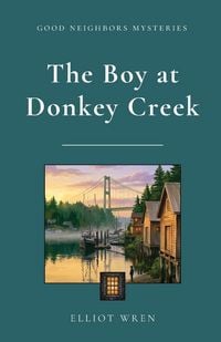 Produktbild: The Boy at Donkey Creek
