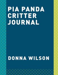 Produktbild: Wilson, D: Pia Panda Critter Journal