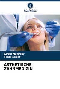 Produktbild: &Auml;sthetische Zahnmedizin