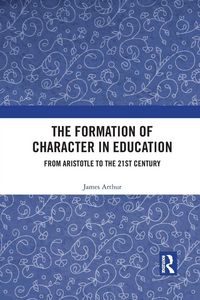 Produktbild: The Formation of Character in Education