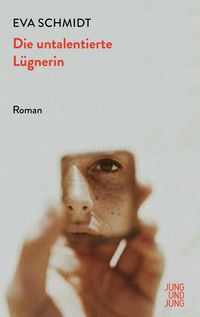 Produktbild: Die untalentierte L&uuml;gnerin