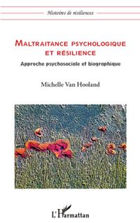 Produktbild: Maltraitance psychologique et r&eacute;silience