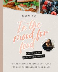 Produktbild: In the Mood for Food - Essen, das glücklich macht