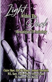 Produktbild: Light Within The Dark Shenanigans'20 Anthology