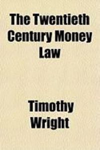 Produktbild: The Twentieth Century Money Law