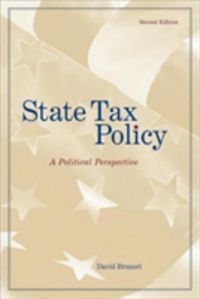 Produktbild: State Tax Policy a Political