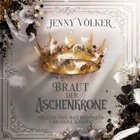 Produktbild: Braut der Aschenkrone ( Kronen-Zauber-Saga 3 )