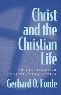 Produktbild: Christ and the Christian Life