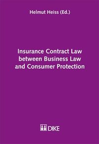 Produktbild: Insurance Contract Law between Business Law and Consumer Protection