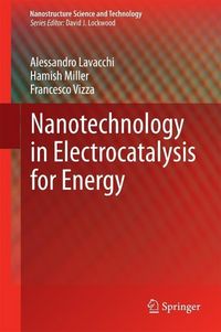 Produktbild: Nanotechnology in Electrocatalysis for Energy