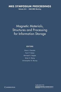 Produktbild: Magnetic Materials, Structures and Processing for Information Storage