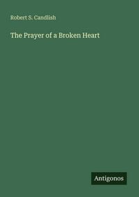 Produktbild: The Prayer of a Broken Heart