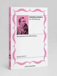 Produktbild: Friedrich Engels zur Einführung: Konstitution des Marxismus