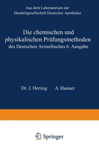 Produktbild: Die chemischen und physikalischen Pr&uuml;fungsmethoden des Deutschen Arzneibuches 6. Ausgabe