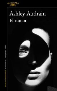 Bild vom Artikel El Rumor / The Whispers vom Autor Ashley Audrain