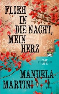 Produktbild: Flieh in die Nacht, mein Herz / X-Thriller Bd.8