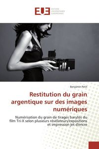 Produktbild: Restitution du grain argentique sur des images num&eacute;riques