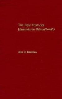 Produktbild: Garsoian, N: Epic Histories - Attributed to P`awstos Buzand