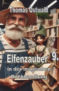 Produktbild: Die magische Buchhandlung / Elfenzauber in der magischen Buchhandlung