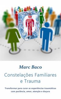 Produktbild: Constela&ccedil;&otilde;es Familiares e Trauma