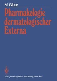 Produktbild: Pharmakologie dermatologischer Externa