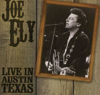 Produktbild: Ely, J: Live In Austin Texas