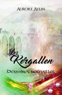 Produktbild: Les Kergallen, tome 5.75 : Derni&egrave;res nouvelles