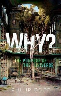 Produktbild: Why? The Purpose of the Universe