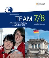 Produktbild: TEAM - Arbeitsb&uuml;cher f&uuml;r Politik und Wirtschaft - Ausgabe f&uuml;r Gymnasien (G8) in Nordrhein-Westfalen