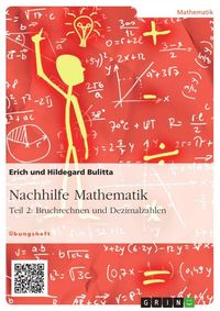 Produktbild: Nachhilfe Mathematik - Teil 2: Bruchrechnen und Dezimalzahlen