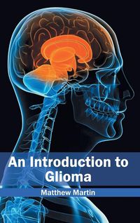 Produktbild: An Introduction to Glioma