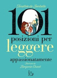 Produktbild: 101 posizioni per leggere appassionatamente