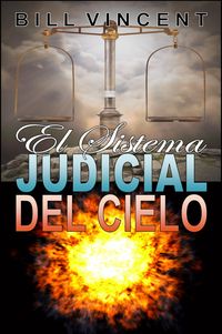 Bild vom Artikel El Sistema Judicial del Cielo vom Autor Bill Vincent