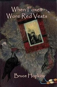 Produktbild: When Foxes Wore Red Vests