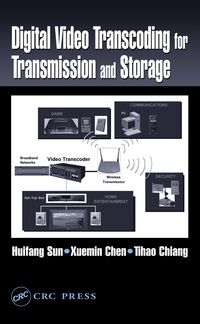 Produktbild: Digital Video Transcoding for Transmission and Storage
