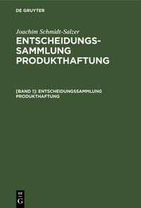 Produktbild: Entscheidungssammlung Produkthaftung