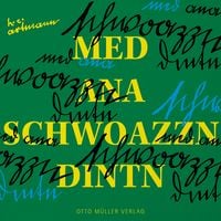 Produktbild: Med ana schwoazzn dintn