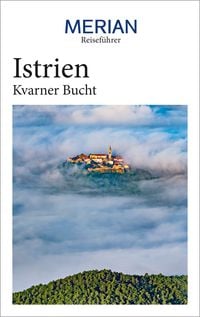Produktbild: MERIAN Reiseführer Istrien Kvarner Bucht