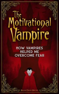 Produktbild: The Motivational Vampire (Motivational Monsters)