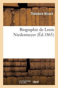 Produktbild: Biographie de Louis Niedermeyer