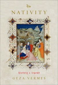 Produktbild: The Nativity: History & Legend