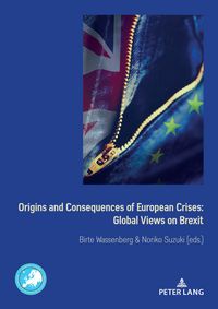 Produktbild: Origins and Consequences of European Crises: Global Views on Brexit