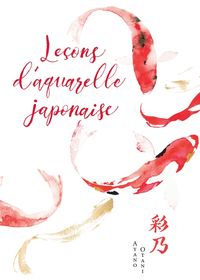 Produktbild: Le&ccedil;ons d'aquarelle japonaise