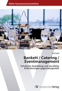 Produktbild: Bankett / Catering / Eventmanagement