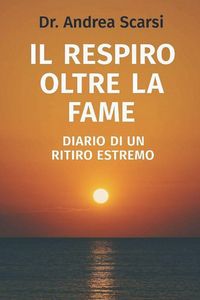 Produktbild: Il Respiro Oltre La Fame
