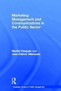 Produktbild: Marketing Management and Communications in the Public Sector
