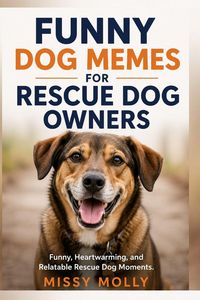 Produktbild: Funny Dog Memes for Rescue Dog Owners