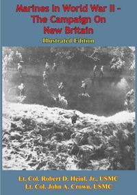 Produktbild: Marines In World War II - The Campaign On New Britain [Illustrated Edition]